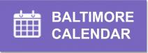 Baltimore Calendar
